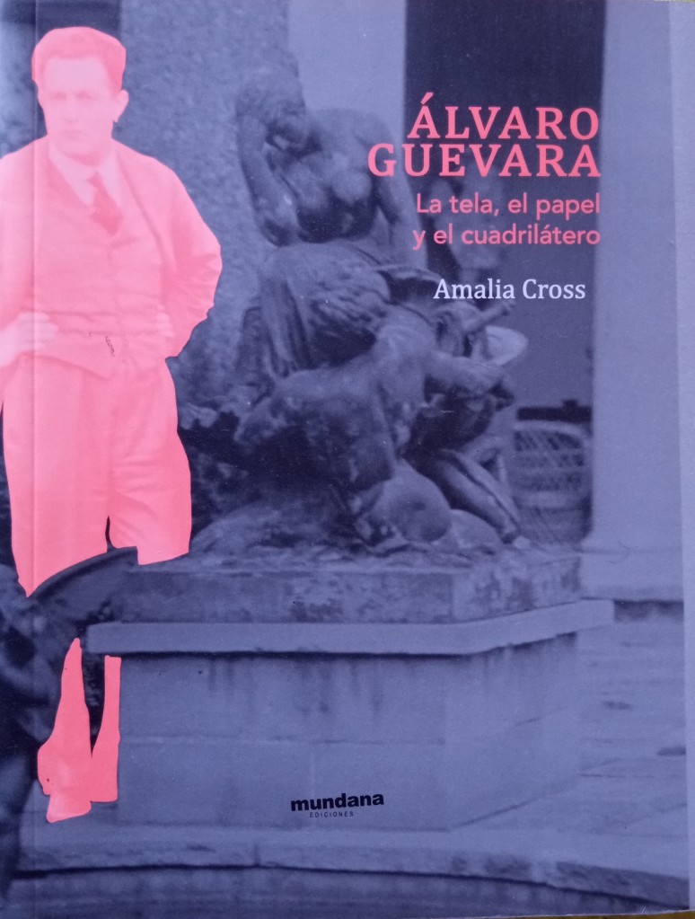 Breve descripción del libro que da cuenta de la vida y obra del pintor Álvaro Guevara.